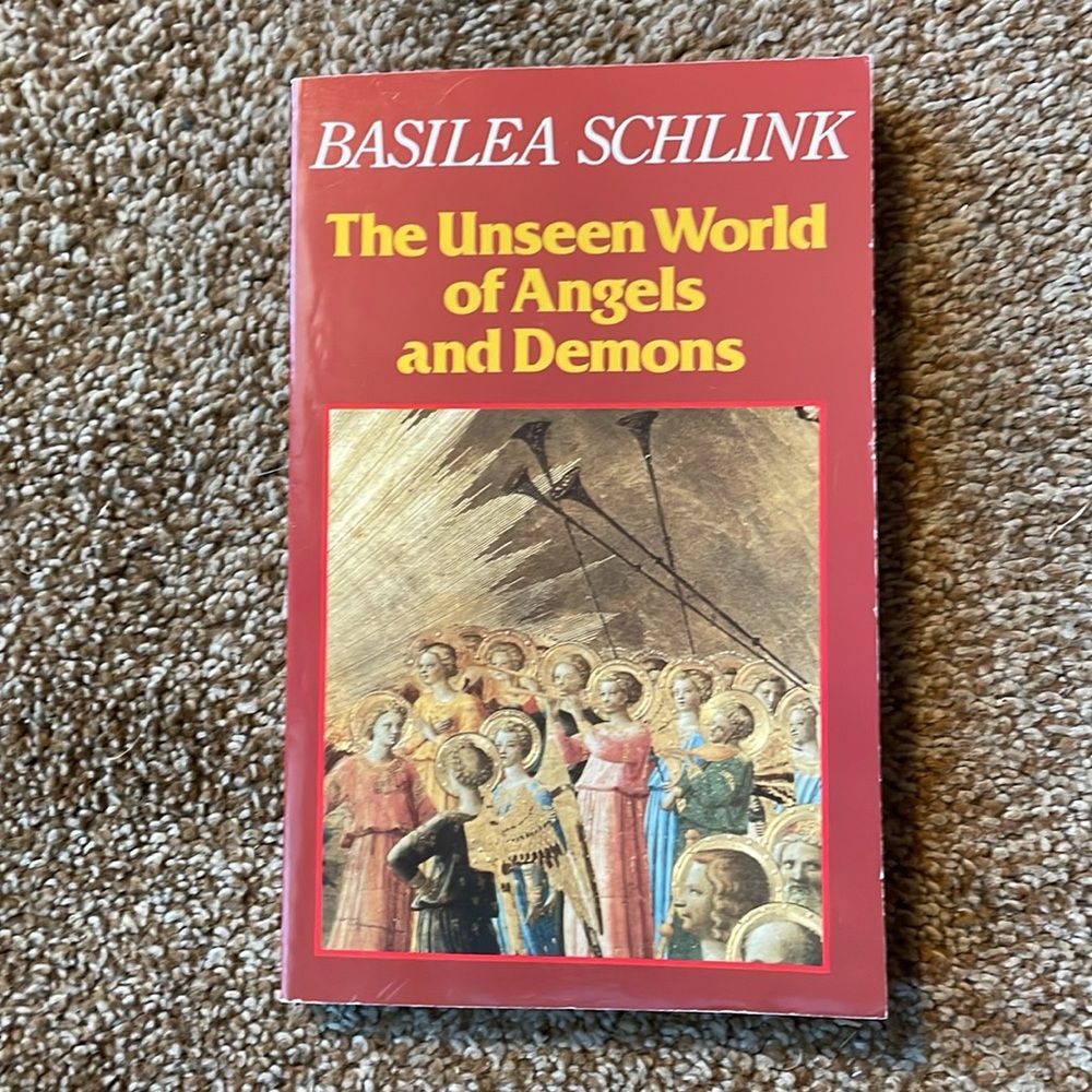 VTG THE UNSEEN WORLD OF ANGELS AND DEMONS By BASILEA SCHLINK